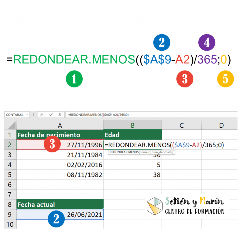 Formula redondear menos para calcular la edad según la fecha de nacimiento con Excel