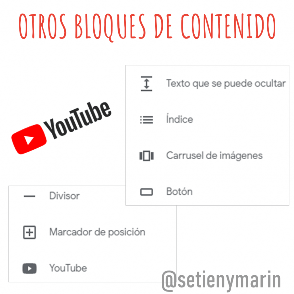 el contenido estrella de cualquier web es el texto y las imágenes. pero para personalizar google sites hace falta saber todos los tipos de contenido que se puede añadir. En esta imagen vemos los bloques de texto que se puede ocultar, indice, carrusel de imágenes, botón, divisor, marcador de posición y youtube