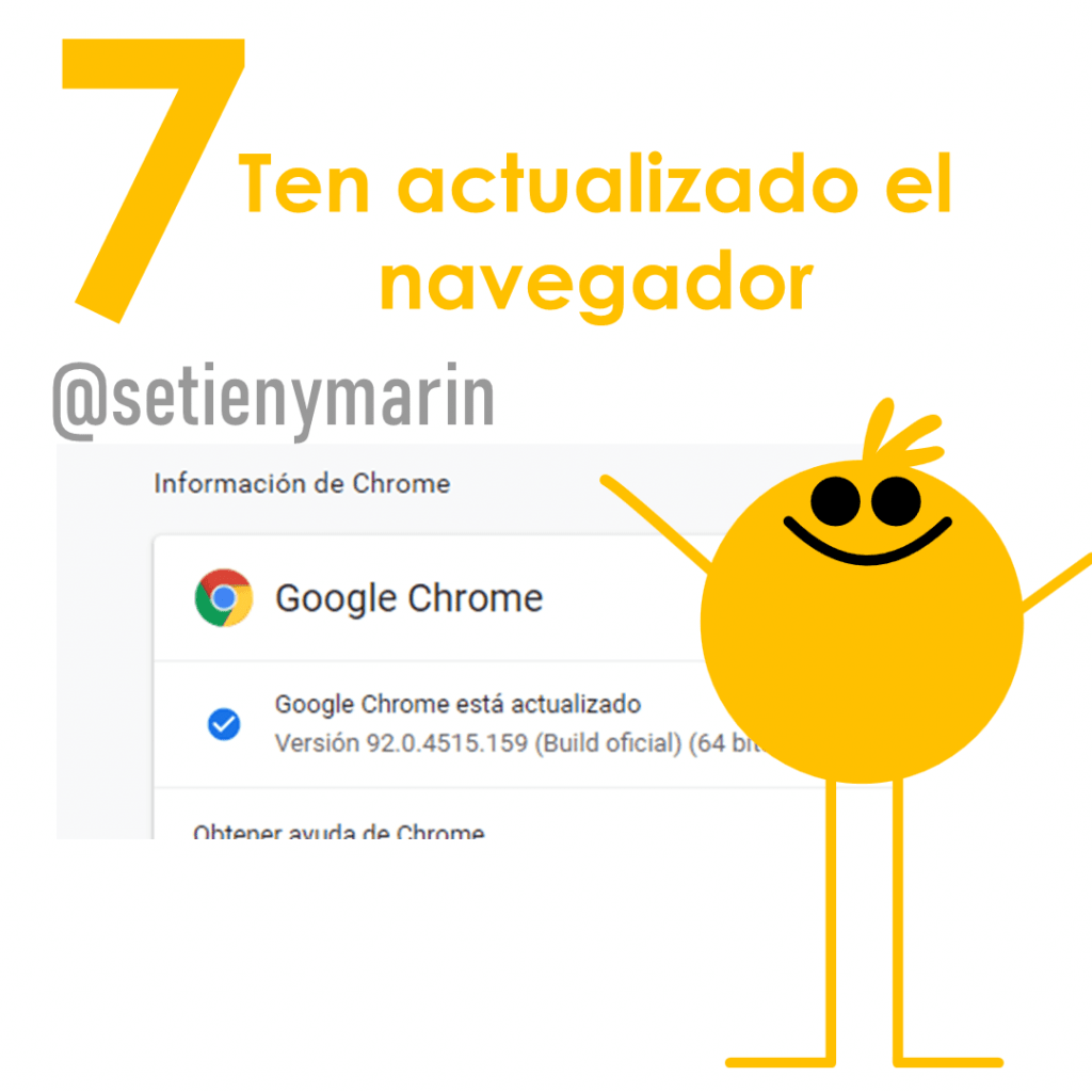 ten actualizado el navegador de Google Chrome