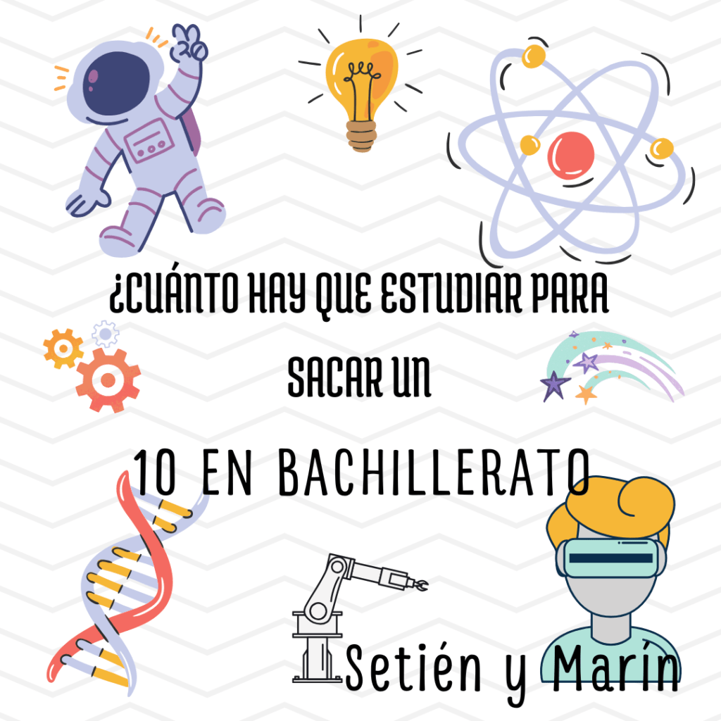 sacar un 10 en Bachillerato